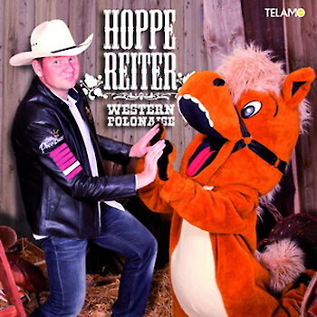 Hoppe Reiter - Western Polonaise